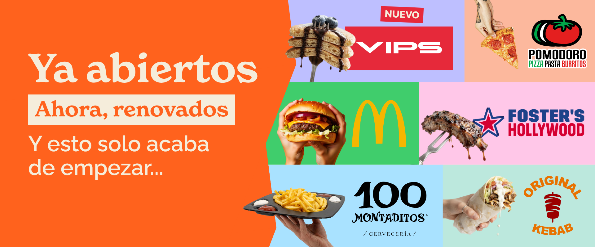 🍔 ¡VIPS, FOSTER’S HOLLYWOOD Y McDONALD’S YA ESTÁN AQUÍ! 🎉