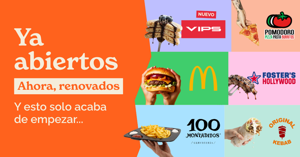🍔 ¡VIPS, FOSTER’S HOLLYWOOD Y McDONALD’S YA ESTÁN AQUÍ! 🎉